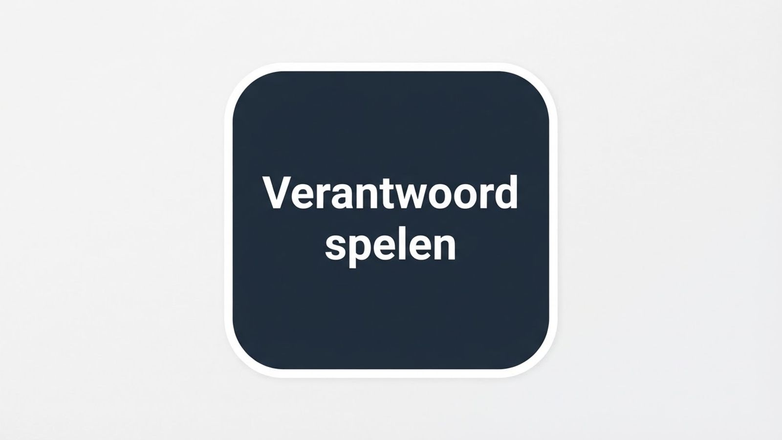 Verantwoord spelen tekst op badge